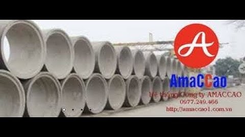 Giới thiệu nhà máy cống Amacao