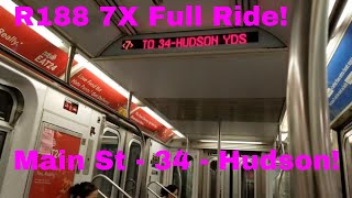 MTA NYC Subway: R188 7 Express Full Ride #7462 (Main St  34 St  Hudson Yards)