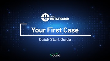 How to Add Your First Case to Intella Investigator