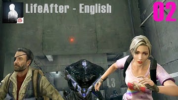 LIFEAFTER: ENGLISH - ANDROID / iOS GAMEPLAY ULTRA GRAPHICS | #02