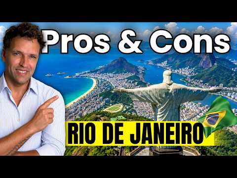 Pros and Cons of Living in Rio de Janeiro Brazil