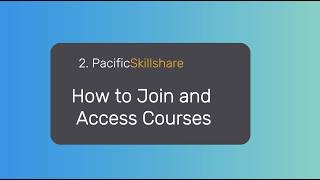 How to Join and Access Courses | Pacific Skillshare screenshot 5