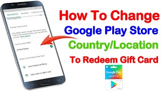 New Method To Change Country In Google Play Store 2020 | Redeem Any Country Card |