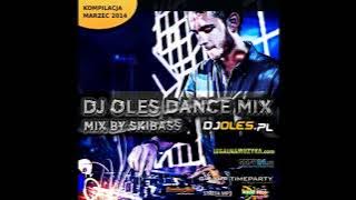 Dj Oles Dance Mix vol.10