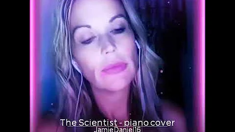 The Scientist Piano Cover by Jamie Brouhard