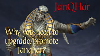 Why do we need to upgrade JanQHar? Watcher Of realms