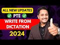 All new updates ticks  tips 2024  pte write from dictation   skills pte academic