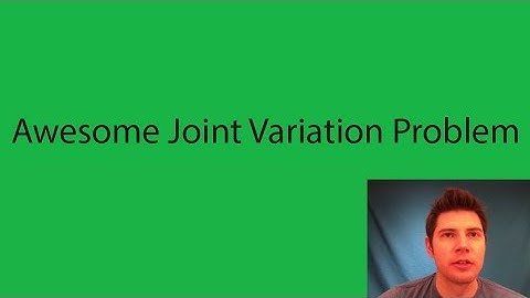 How to do Joint Variation Problems