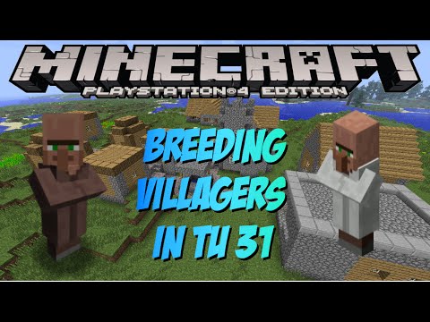 Minecraft PS4 u0026 XBOX 1: How To Breed Villagers In TU 31 (Villager Farm)
