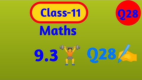 9.3 question number 28 11th class #Mathierstudent #maths