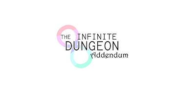 The Infinite Dungeon Addendum OP - Sleep Walking Orchestra