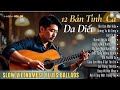 Slow Blues Việt Nam  | 12 Bản Tình Ca Da Diết – 12 Emotional Vietnamese  Blues Ballads | R & B