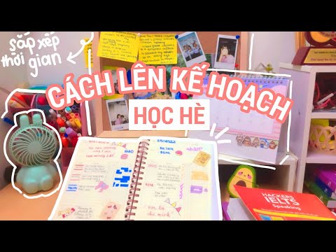 Video CÁCH LÊN KẾ HOẠCH HỌC HÈ HIỆU QUẢ | Mình chuẩn bị cho... - youtube