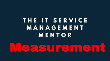 ITSM & ITIL 4 measurement basics