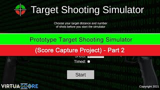 (Part 2) - Prototype Airsoft and Airgun Laser Target Shooting Simulator (Score Capture Project)