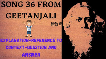Poem : SONG 36 FROM GITANJALI  BY RABINDRANATH TAGORE ||hcpadda