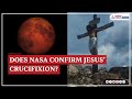 Does NASA Discovery Confirm Bible's Blood Moon, Account of Jesus’ Crucifixion? | WATCH
