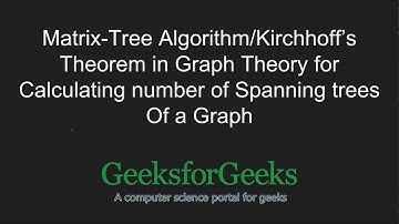 Kirchhoff’s Theorem for Calculating number of Spanning trees Of a Graph | GeeksforGeeks