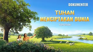 Tuhan Menciptakan Dunia