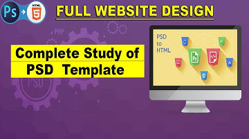 Complete Study of PSD Template | psd to html #2