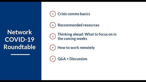 COVID-19 Virtual Roundtable: Crisis Communications 101