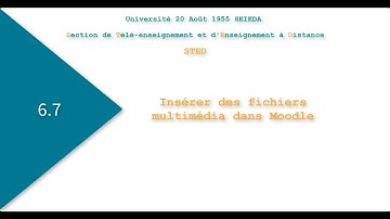 6.7 Insérer des fichiers multimédia dans Moodle