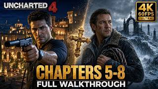 Henry Avery's Grave Changes Everything | Uncharted 4 Chapters 5-8 Walkthrough | RTX 4060 4K