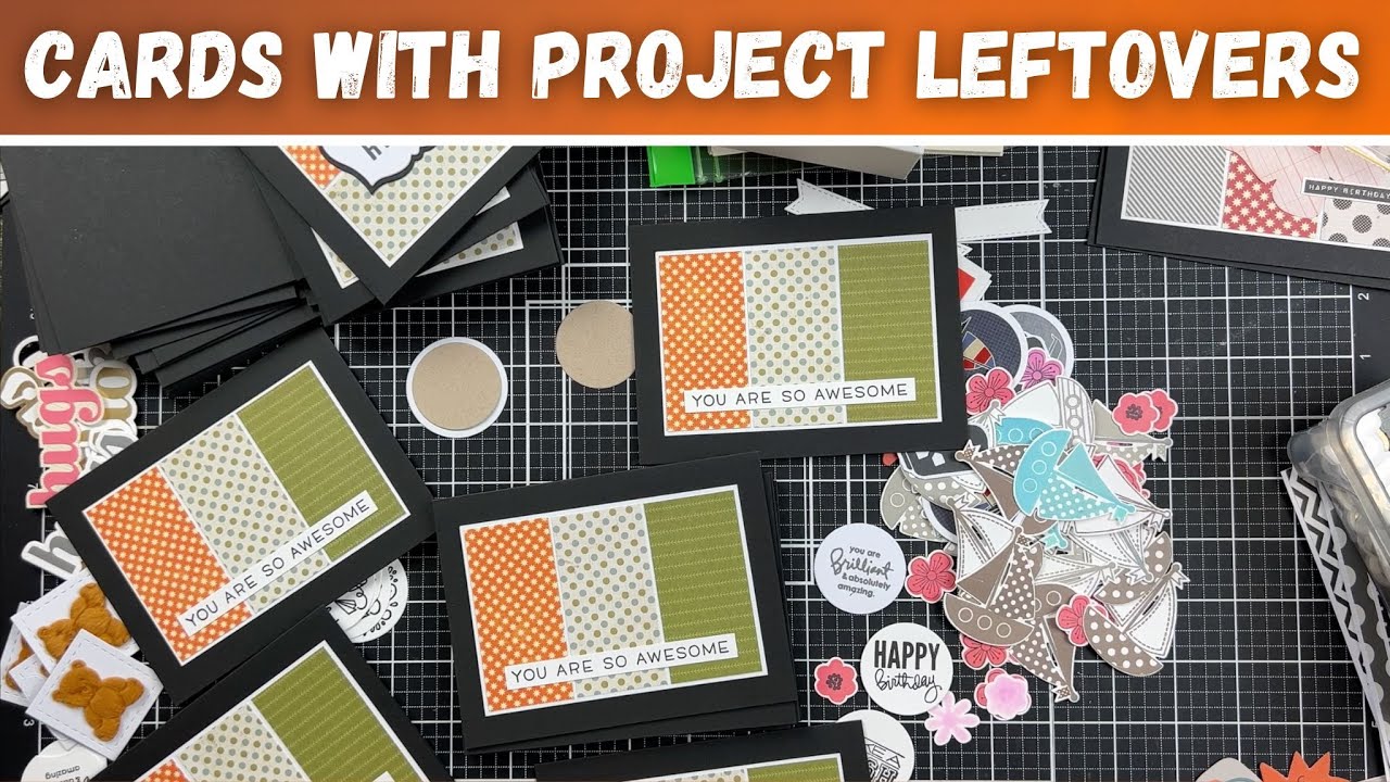31 cards with leftover supplies / scraps YouTube