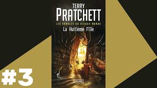 Les Annales du Disque-Monde : La Huitième Fille (Tome 3) - Livre Audio #3