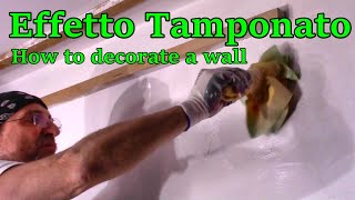 Decorare una stanza con l&#39;effetto TAMPONATO TampoLux di Alcas Italia .DECORATE a room with TampoLux