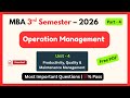 MBA Unit 4 Productivity Quality &amp; Maintenance Management #operationsmanagement | Important Questions