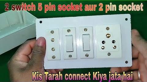 2 switch 2 socket connection in hindi.2 socket 2 switch Board wiring