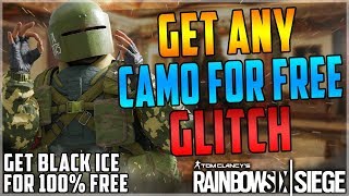 GET ANY CAMO FOR FREE - INSANE NEW SKIN GLITCH - GET SEASON 1 PRO BLACK ICE (Rainbow Six Siege)