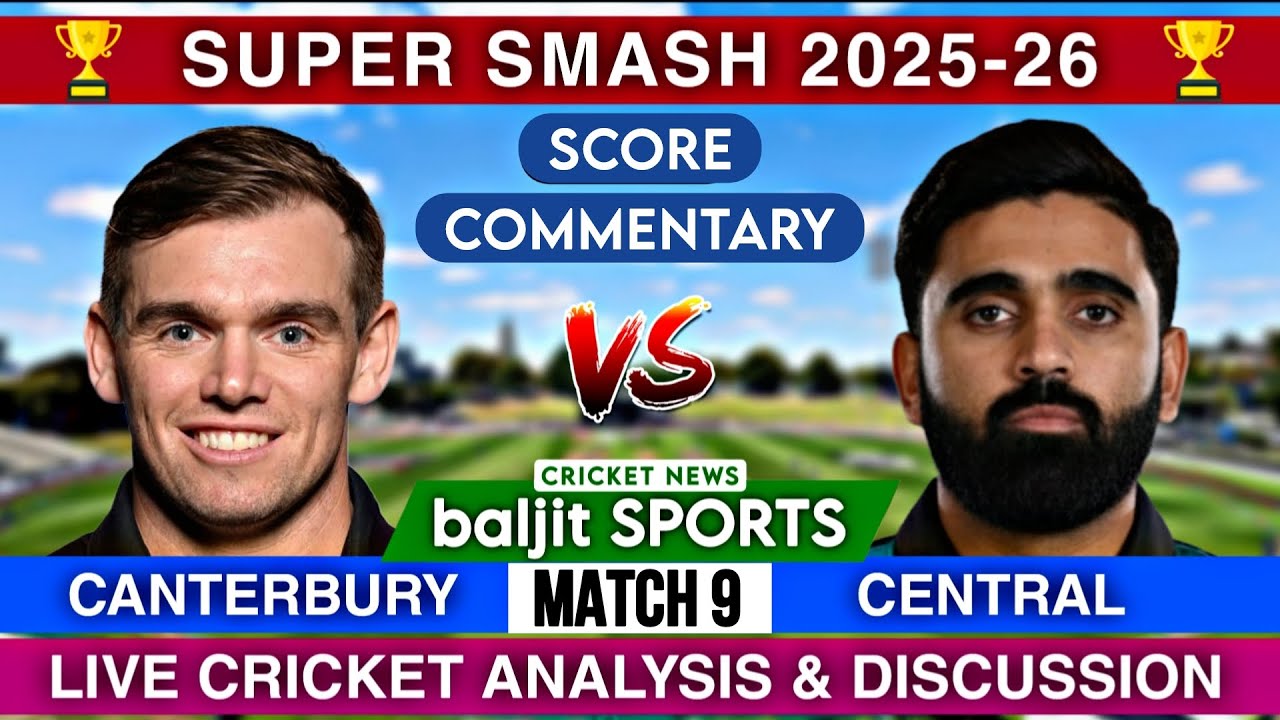 Super Smash Live | Central Stags vs Canterybury Kings Live | Cs vs Cant | Score Commentary