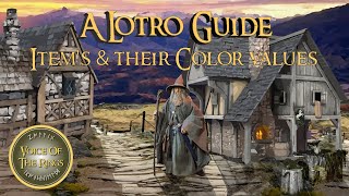 Item's & their Color values | A LOTRO Guide.