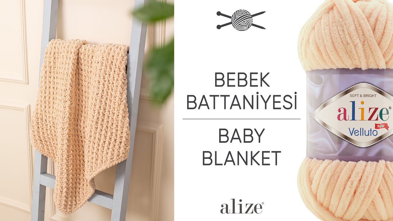 Alize Velluto ile Bebek Battaniyesi • Baby Blanket • Детское Одеяло -  YouTube