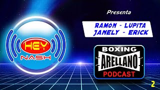 HEY Nash : Arellano Boxing Podcast