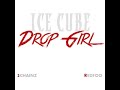 Ice Cube Drop Girl Ft Redfoo 2 Chainz Clean Ice Cube Drop Girl Ft Redfoo 2 Chainz Clean