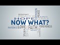 Now What? | Discipleship
