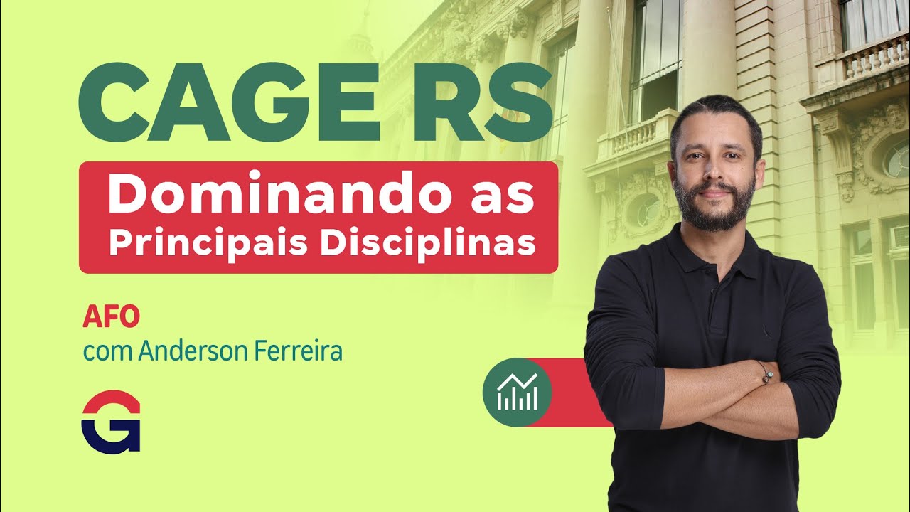 Concurso CAGE RS | Dominando as Principais Disciplinas | AFO com Anderson Ferreira