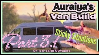 Auraiyas Van Build - Part 3.1 - Sticky Situations (How to remove adhesive in a van!)
