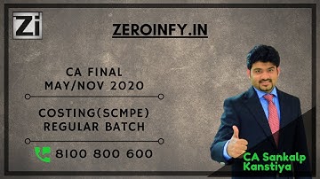 CA Final New Costing | Regular Batch Day 1 Part 1 | By CA Sankalp Kanstiya