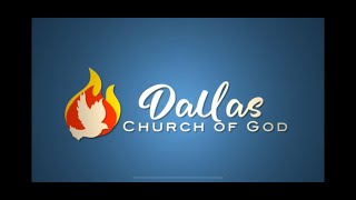 Dallas Church Of God Livestream