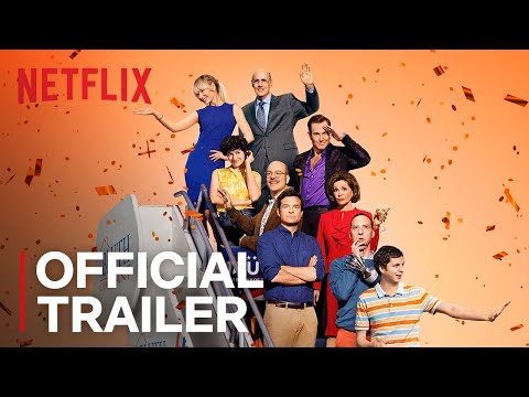 Arrested Development - Season 5 | Official Trailer [HD] | Netflix - Arrested Development - Season 5 | Official Trailer [HD] | Netflix