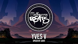 Yves V - Speed Of Light