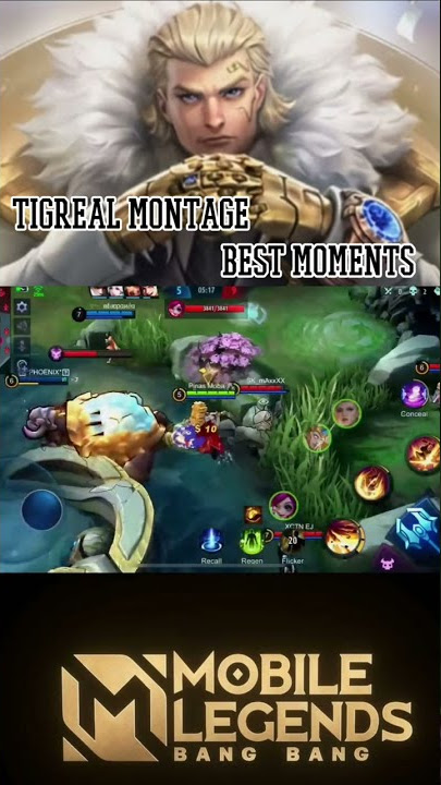 TIGREAL MONTAGE BEST MOMENT 🔥 mobile legend