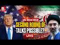 US-IRAN WAR LIVE |Second Round Of Talks Possible? | Iran Rules Out Peace Talks With US In Islamabad