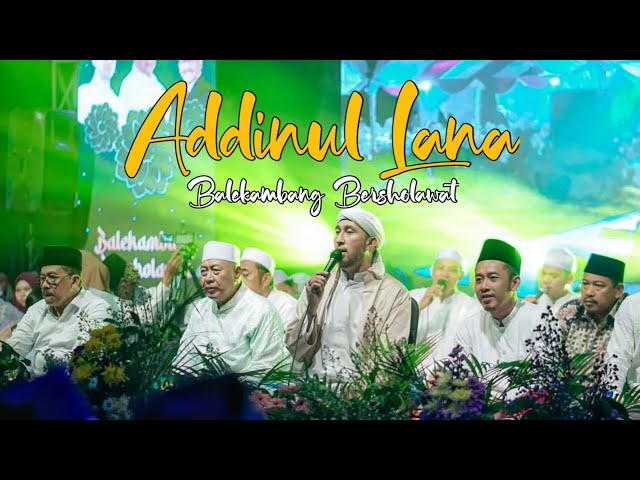 Addinu Lana u0026 Assubhubada az zahir || Balekambang Bersholawat 2022 class=