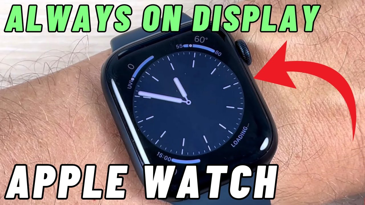 How To Enable Disable Always On Display On Apple Watch 8 2022 YouTube