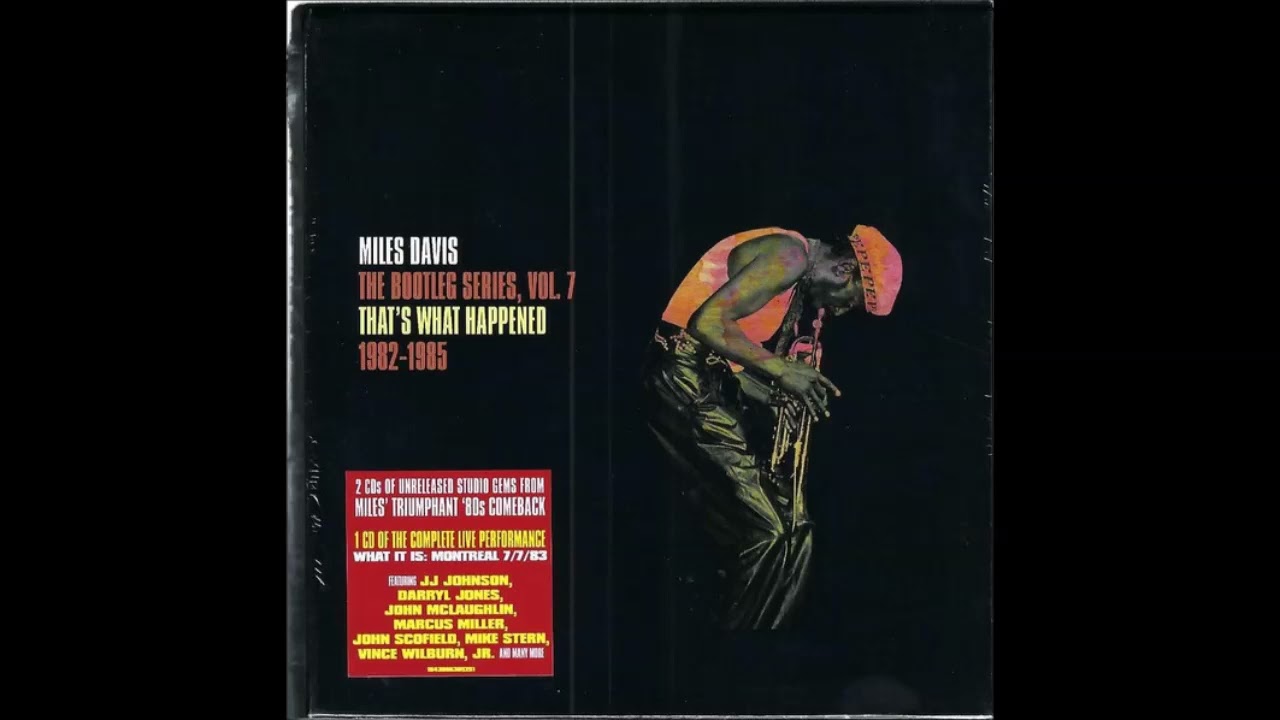 Miles̲ D̲a̲v̲i̲s̲ – That's W̲h̲a̲t Happe̲n̲e̲d̲ 1982̲-1̲9̲85